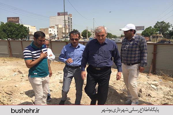 بازدید مهندس خورشیدیان سرپرست شهرداری بندر بوشهر از پروژه های عمرانی